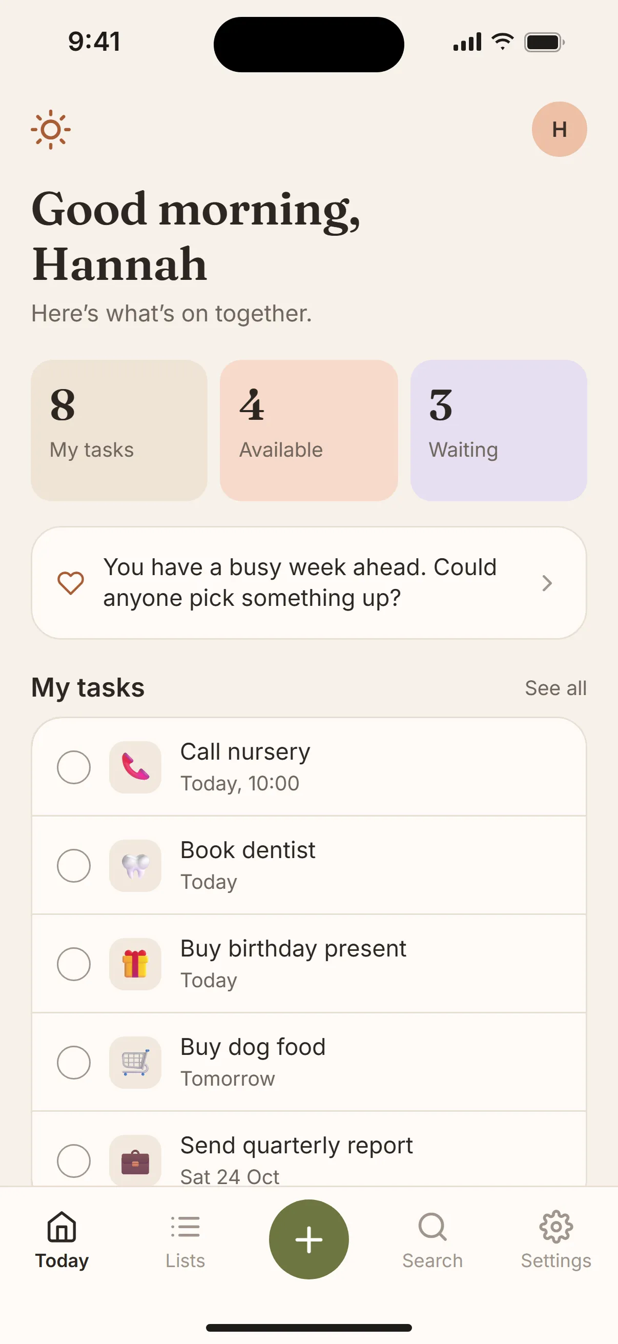 Tandem’s Today screen: Hannah’s tasks for the day, and a gentle note asking whether anyone could pick something up.
